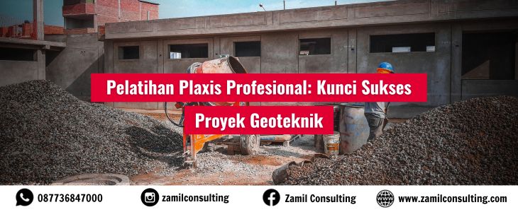 pelatihan plaxis geoteknik