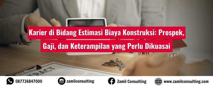 karir estimasi biaya konstruksi