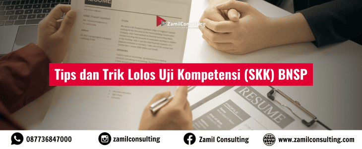 Tips dan Trik Lolos Uji Kompetensi (SKK) BNSP
