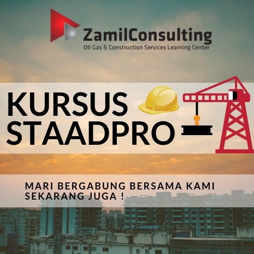 KURSUS STAADPRO FOR STRUCTURE ANALYSIS AND DESIGN