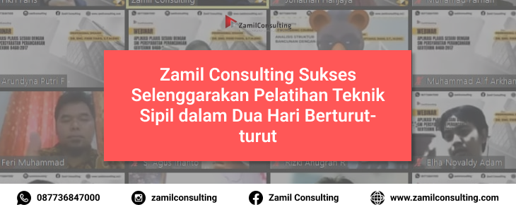 Zamil Consulting Sukses Selenggarakan Pelatihan Teknik Sipil Dua Hari Berturut-turut